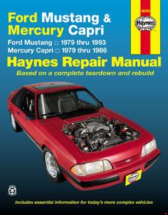 Ford Mustang, Ghia & Cobra (79-93) & Mercury Capri, Ghia & RS (79-86) in-line 4 cyl & 6 cyl, V6 & V8 Haynes Repair Manual