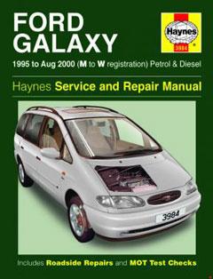 Ford Galaxy Petrol & Diesel (95 - Aug 00) Haynes Repair Manual