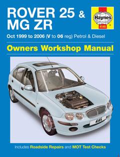 Rover 25 & MG ZR Petrol & Diesel (Oct 99 - 06) Haynes Repair Manual