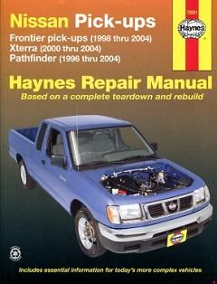 Nissan Frontier, Xterra & Pathfinder (96-04) covering Frontier Pick-up (98-04), Xterra (00-04) & Pathfinder (96-04) Haynes Repair Manual